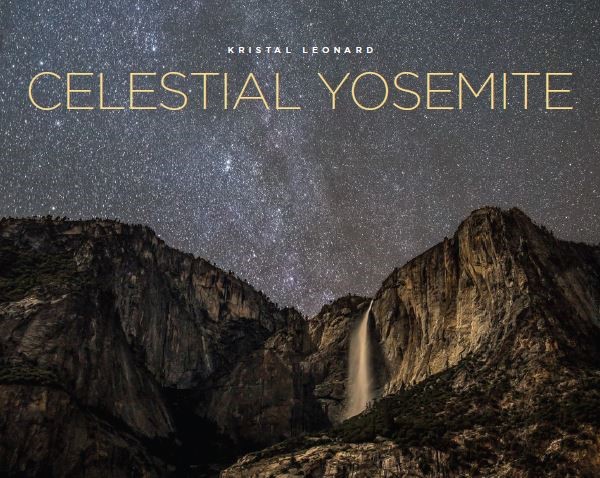 Celestial Yosemite, by Kristal Leonard