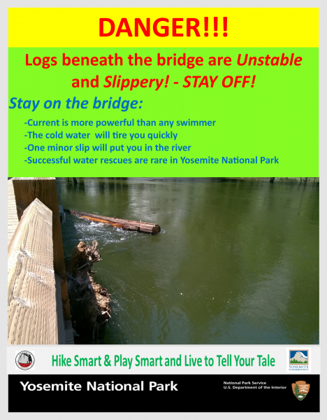 A PSAR poster created for Swinging Bridge, where high water levels from snowmelt in 2017 created dangerous conditions. Photo: Courtesy of NPS